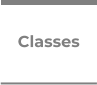 Classes