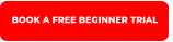 BOOK A FREE BEGINNER TRIAL
